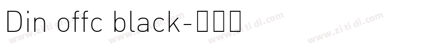 Din offc black字体转换